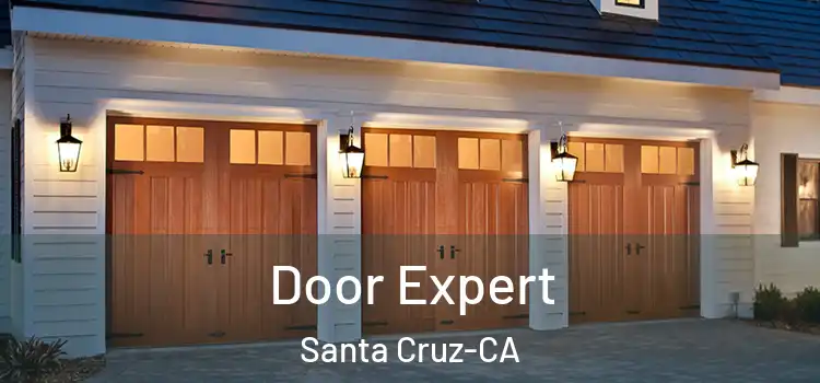  Door Expert Santa Cruz-CA